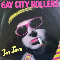 Пластинка Gay City Rollers In Love